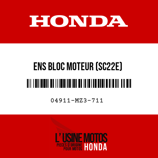image de 04911-MZ3-711 ENS BLOC MOTEUR (SC22E)