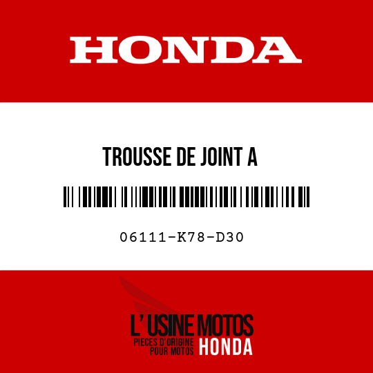 image de 06111-K78-D30 TROUSSE DE JOINT A