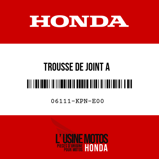 image de 06111-KPN-E00 TROUSSE DE JOINT A