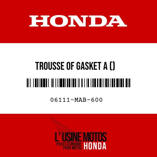 image de 06111-MAB-600 TROUSSE OF GASKET A ()