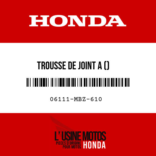 image de 06111-MBZ-610 TROUSSE DE JOINT A ()