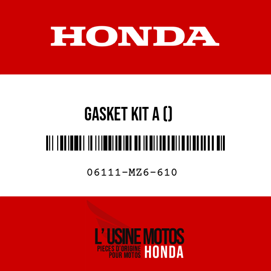 image de 06111-MZ6-610 GASKET KIT A ()