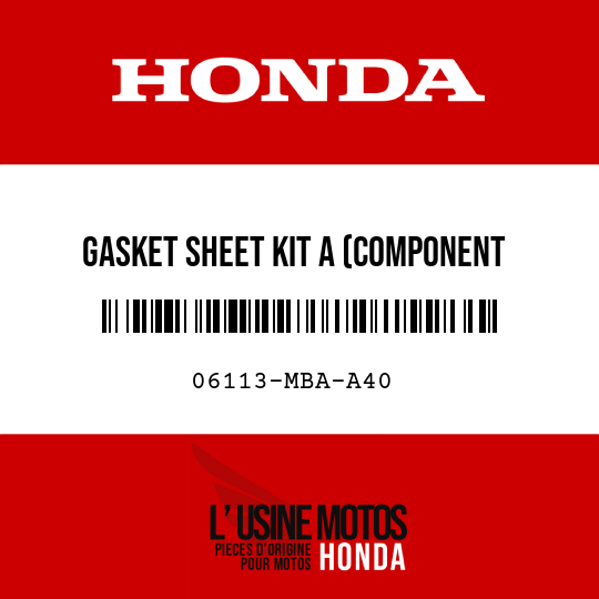 image de 06113-MBA-A40 GASKET SHEET KIT A (COMPONENT PARTS)