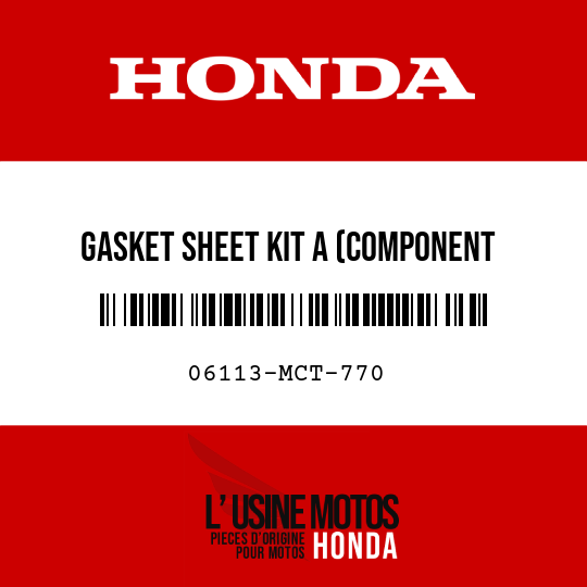 image de 06113-MCT-770 GASKET SHEET KIT A (COMPONENT PARTS)