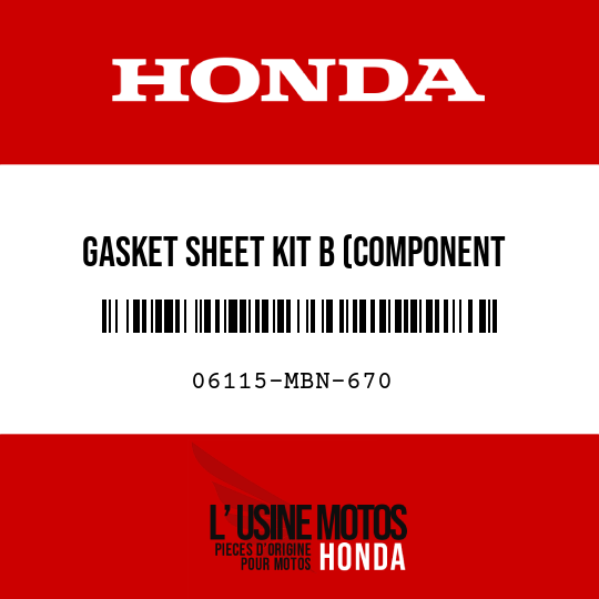 image de 06115-MBN-670 GASKET SHEET KIT B (COMPONENT PARTS)