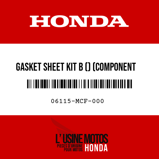image de 06115-MCF-000 GASKET SHEET KIT B () (COMPONENT PARTS)