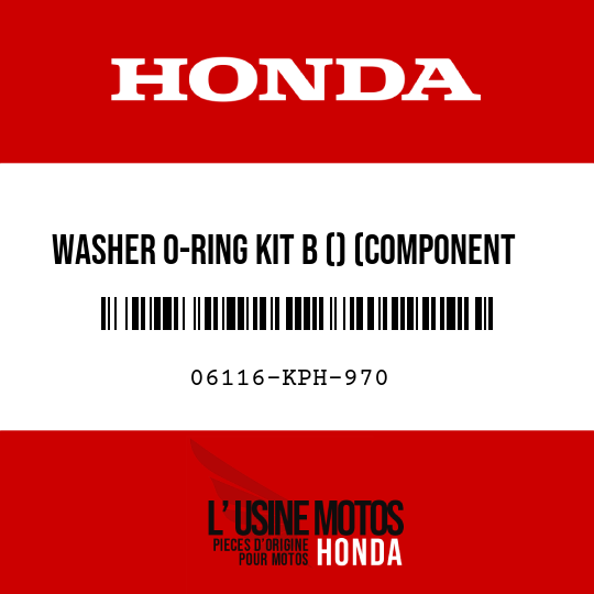 image de 06116-KPH-970 WASHER O-RING KIT B () (COMPONENT PARTS)