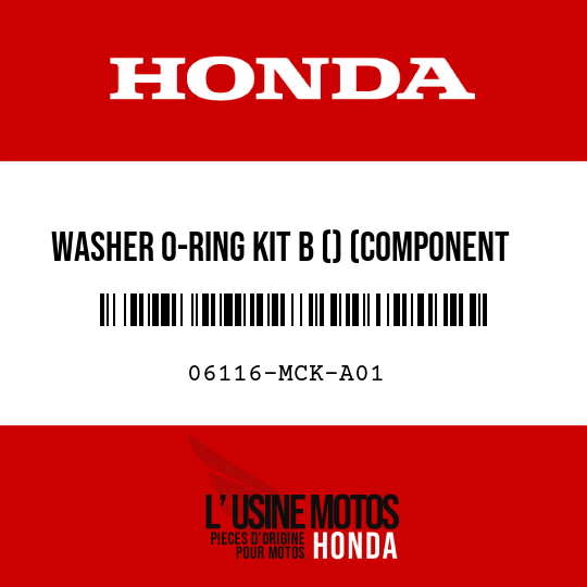 image de 06116-MCK-A01 WASHER O-RING KIT B () (COMPONENT PARTS)