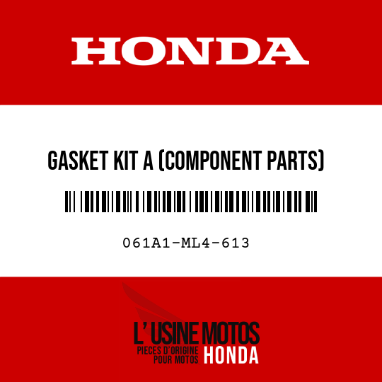 image de 061A1-ML4-613 GASKET KIT A (COMPONENT PARTS)