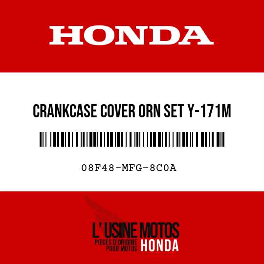 image de 08F48-MFG-8C0A CRANKCASE COVER ORN SET Y-171M