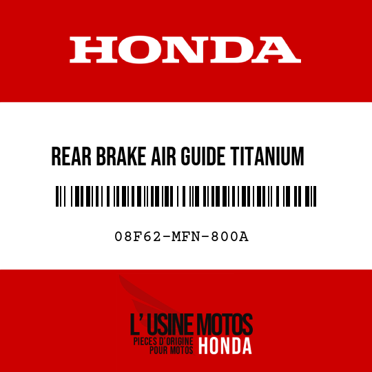 image de 08F62-MFN-800A REAR BRAKE AIR GUIDE TITANIUM