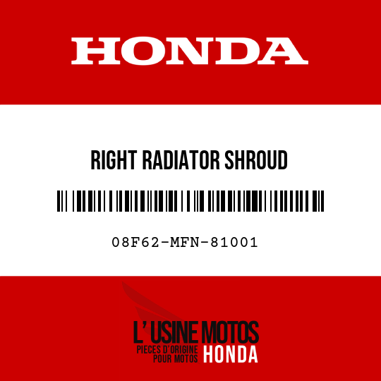 image de 08F62-MFN-81001 RIGHT RADIATOR SHROUD