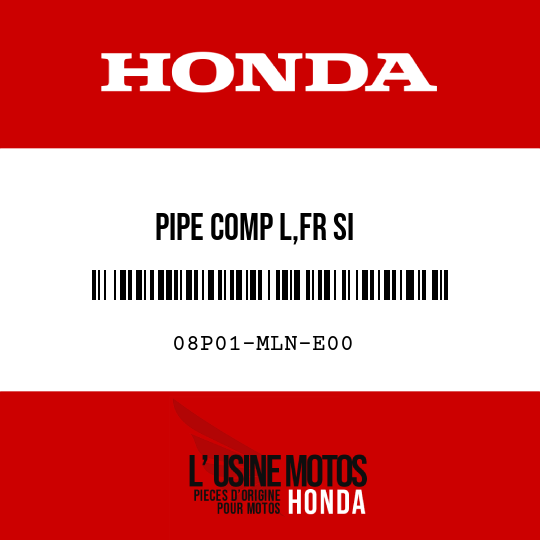 image de 08P01-MLN-E00 PIPE COMP L,FR SI
