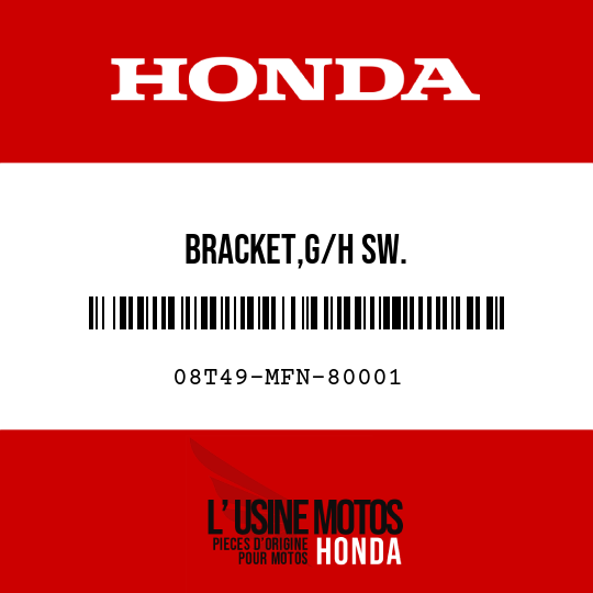 image de 08T49-MFN-80001 BRACKET,G/H SW.