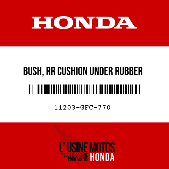 image de 11203-GFC-770 BUSH, RR CUSHION UNDER RUBBER