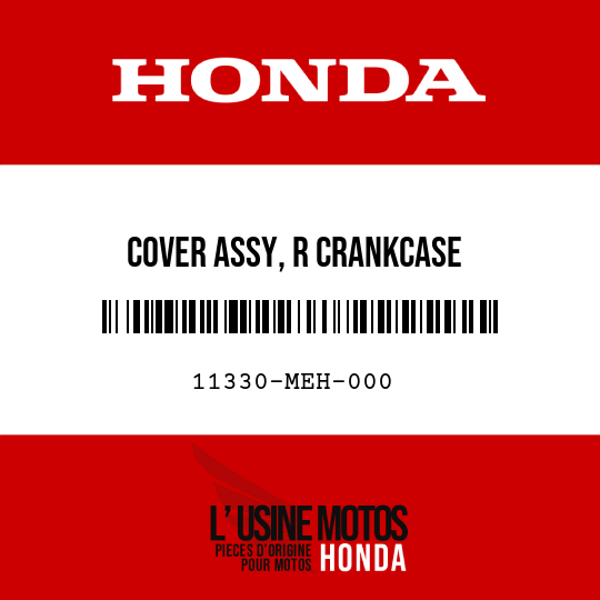 image de 11330-MEH-000 COVER ASSY, R CRANKCASE