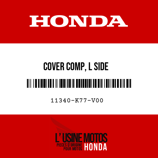 image de 11340-K77-V00 COVER COMP, L SIDE