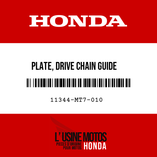 image de 11344-MT7-010 PLATE, DRIVE CHAIN GUIDE