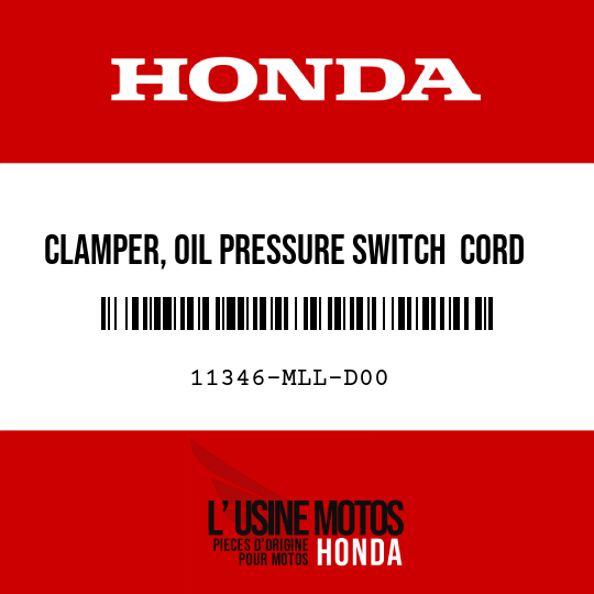 image de 11346-MLL-D00 CLAMPER, OIL PRESSURE SWITCH  CORD