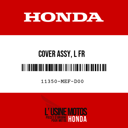 image de 11350-MEF-D00 COVER ASSY, L FR