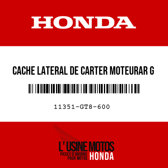 image de 11351-GT8-600 CACHE LATERAL DE CARTER MOTEURAR G