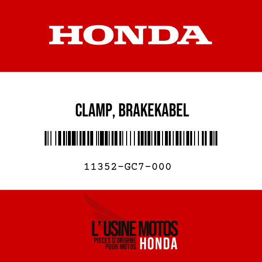 image de 11352-GC7-000 CLAMP, BRAKEKABEL