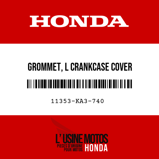 image de 11353-KA3-740 GROMMET, L CRANKCASE COVER