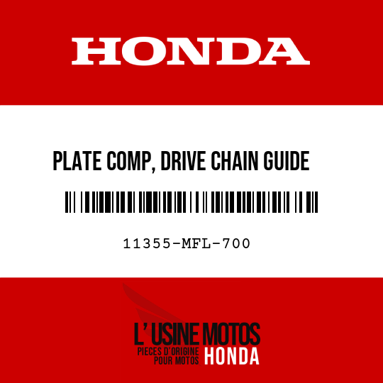 image de 11355-MFL-700 PLATE COMP, DRIVE CHAIN GUIDE