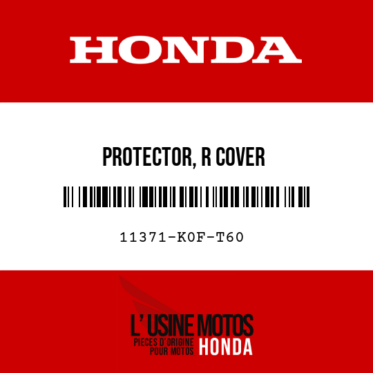 image de 11371-K0F-T60 PROTECTOR, R COVER