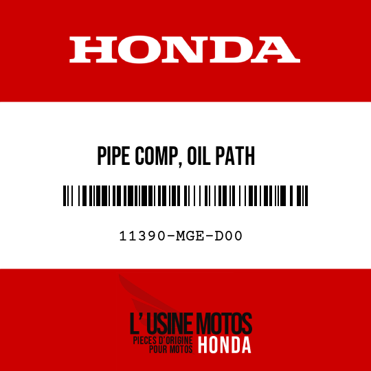image de 11390-MGE-D00 PIPE COMP, OIL PATH