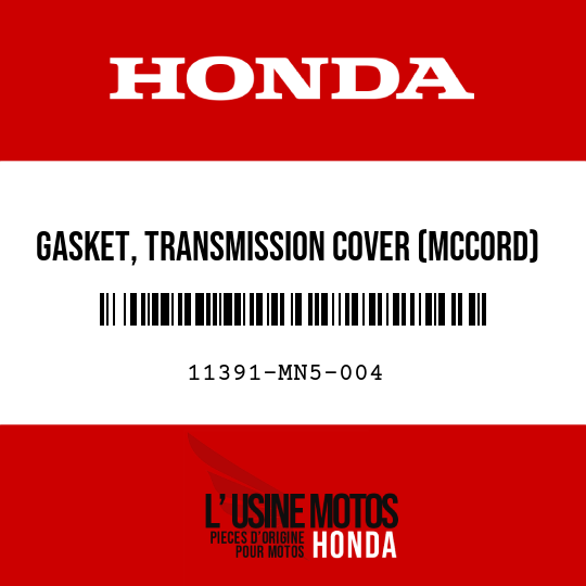 image de 11391-MN5-004 GASKET, TRANSMISSION COVER (MCCORD)