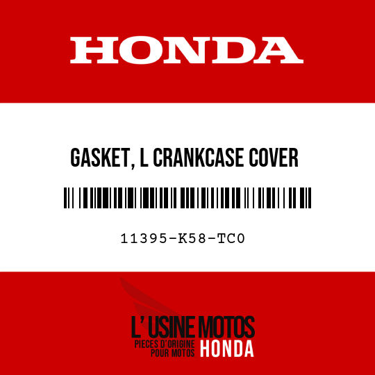 image de 11395-K58-TC0 GASKET, L CRANKCASE COVER