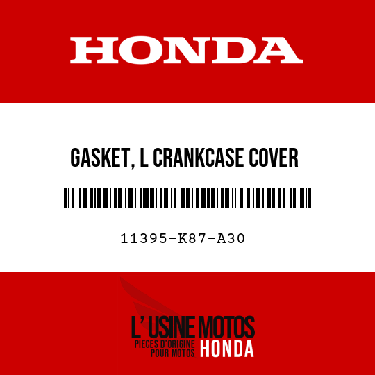image de 11395-K87-A30 GASKET, L CRANKCASE COVER