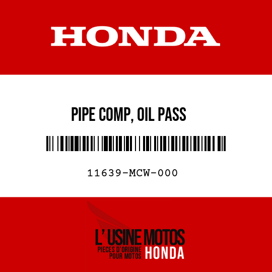 image de 11639-MCW-000 PIPE COMP, OIL PASS