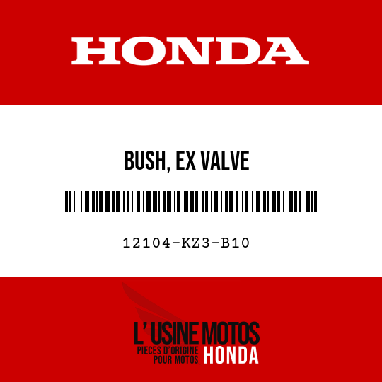 image de 12104-KZ3-B10 BUSH, EX VALVE