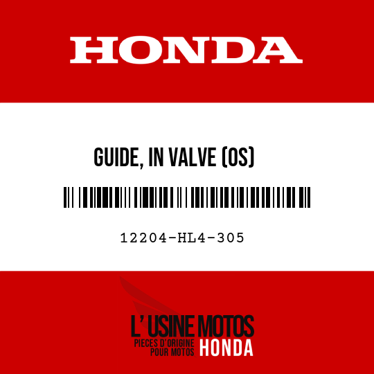 image de 12204-HL4-305 GUIDE, IN VALVE (OS)
