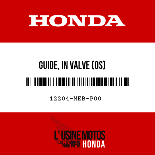 image de 12204-MEB-P00 GUIDE, IN VALVE (OS)
