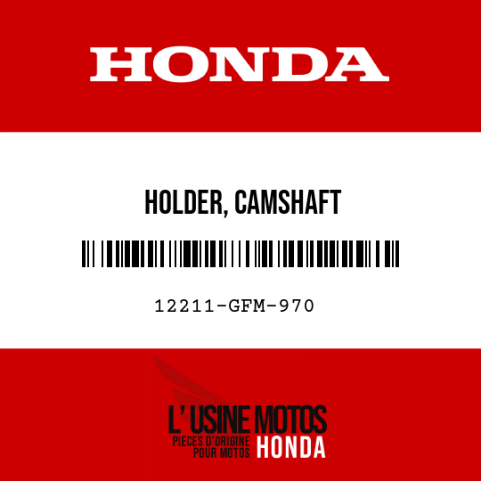 image de 12211-GFM-970 HOLDER, CAMSHAFT