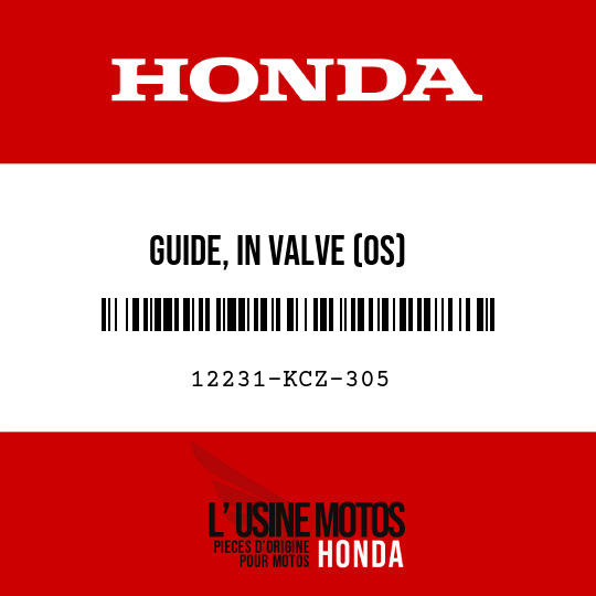 image de 12231-KCZ-305 GUIDE, IN VALVE (OS)