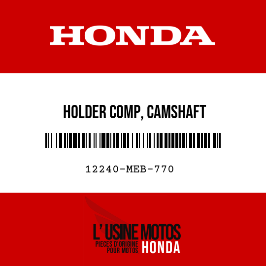 image de 12240-MEB-770 HOLDER COMP, CAMSHAFT
