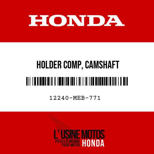 image de 12240-MEB-771 HOLDER COMP, CAMSHAFT