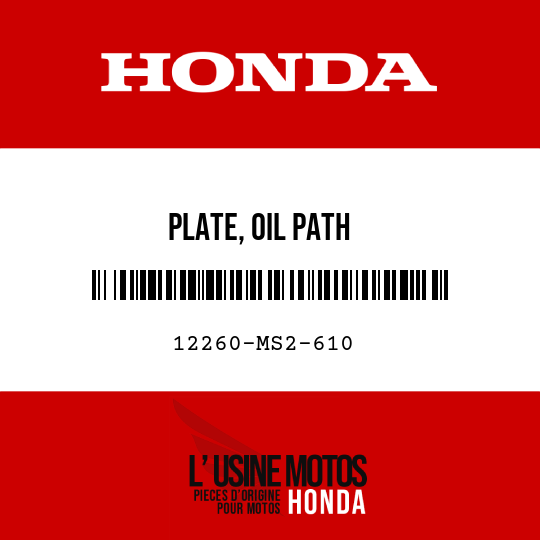 image de 12260-MS2-610 PLATE, OIL PATH