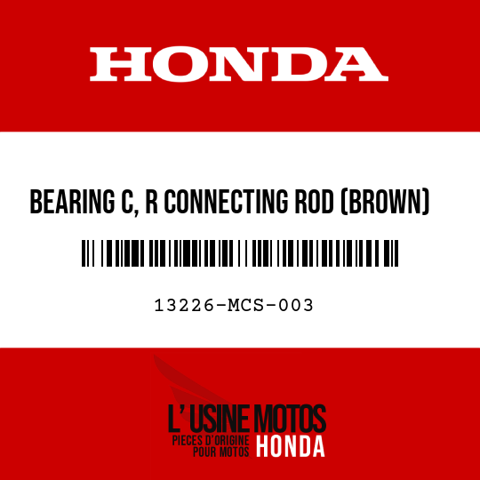 image de 13226-MCS-003 BEARING C, R CONNECTING ROD (BROWN)