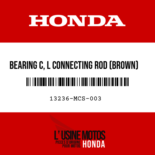 image de 13236-MCS-003 BEARING C, L CONNECTING ROD (BROWN)