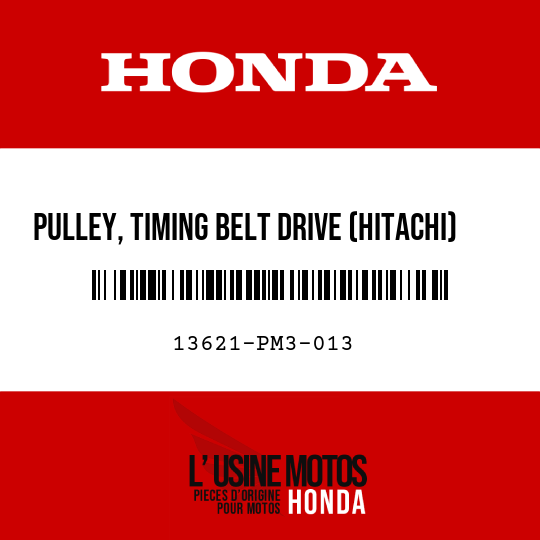 image de 13621-PM3-013 PULLEY, TIMING BELT DRIVE (HITACHI)