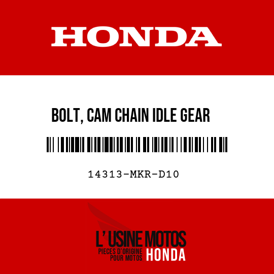 image de 14313-MKR-D10 BOLT, CAM CHAIN IDLE GEAR
