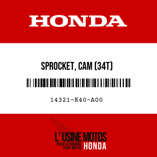 image de 14321-K40-A00 SPROCKET, CAM (34T)