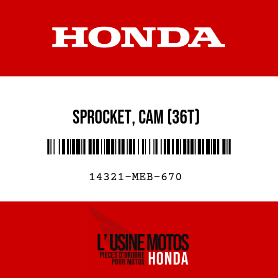 image de 14321-MEB-670 SPROCKET, CAM (36T)