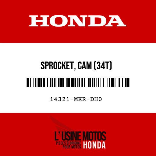 image de 14321-MKR-DH0 SPROCKET, CAM (34T)