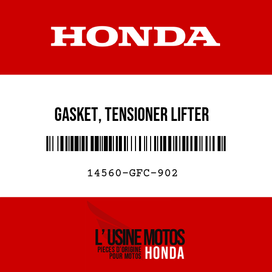 image de 14560-GFC-902 GASKET, TENSIONER LIFTER
